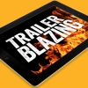 Trailer blazing