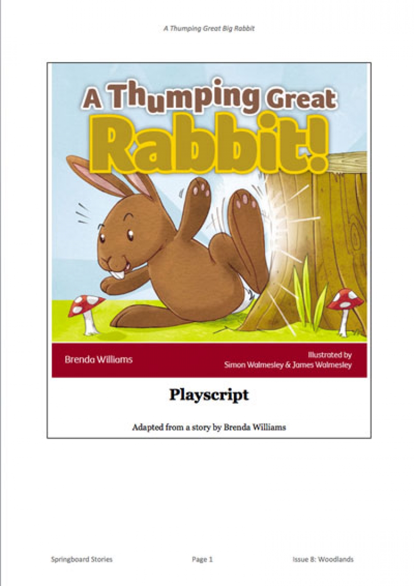 A thumping great rabbit playscript