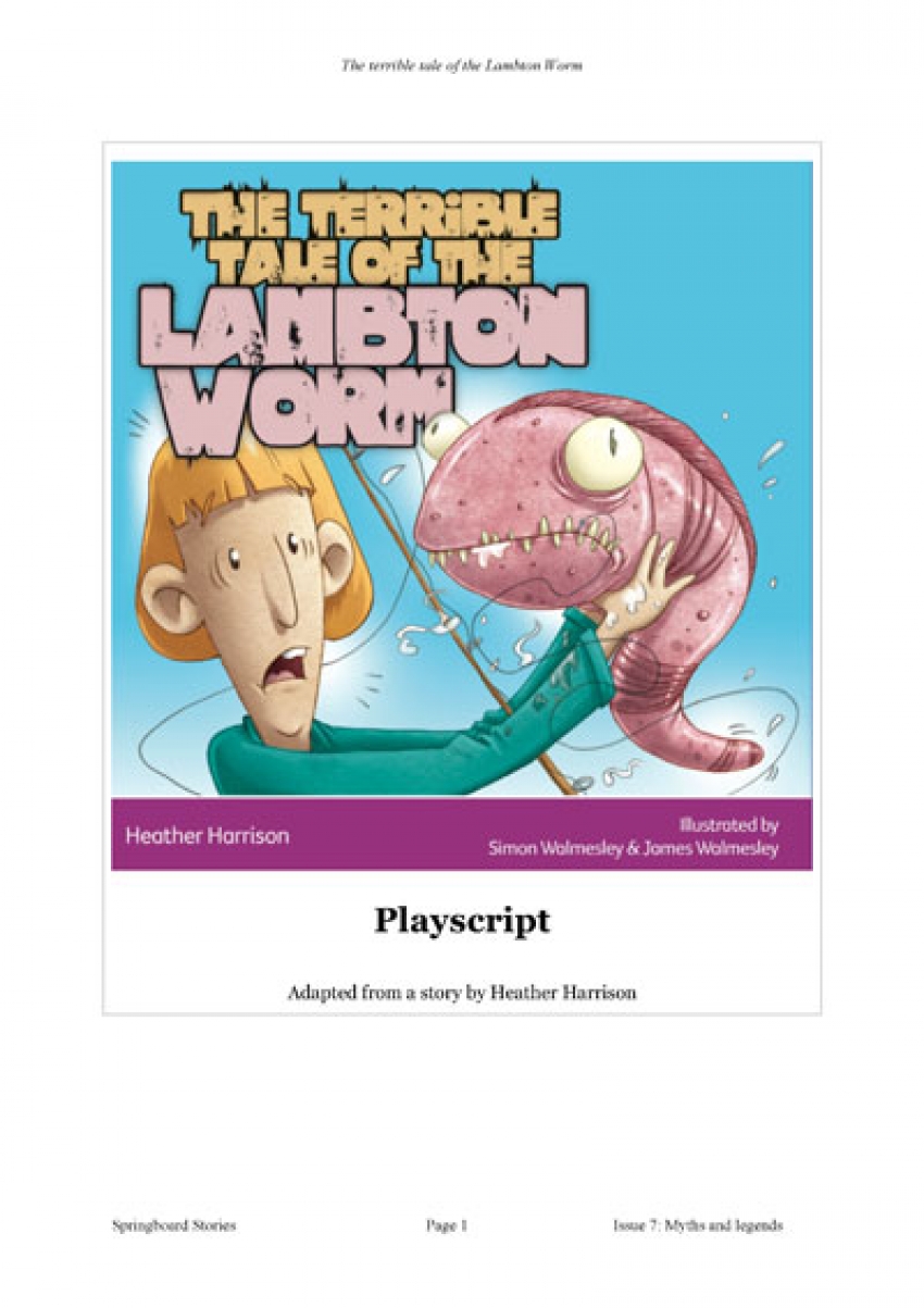 The terrible tale of the Lambton Worm playscript