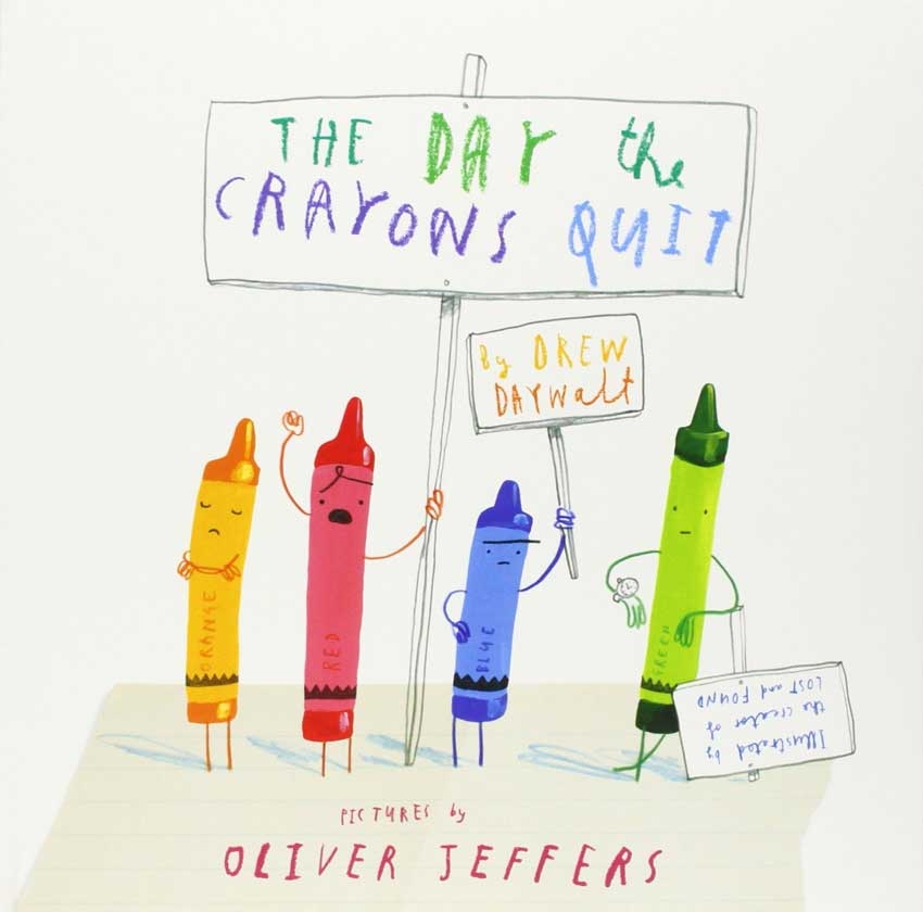 The Day the Crayons Quit